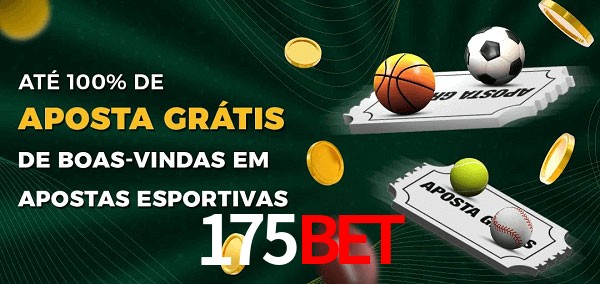 175Bet Ate 100% de Aposta Gratis